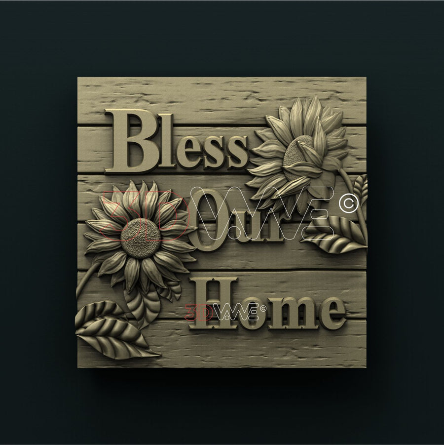 BLESS OUR HOME 3D STL 3DWave
