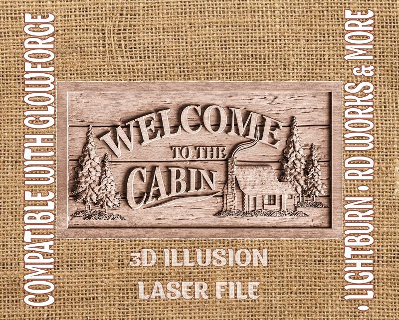 Cabin welcome sign 3d illusion & laser-ready files 3DWave.us