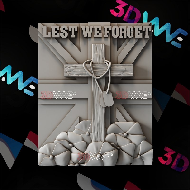 LEST WE FORGET 3d stl - - 3DWave.us